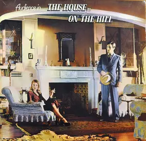 The Audience - The House On The Hill
