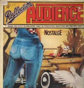 The Audience - Reflection - Nostalge