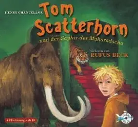 Rufus Beck - Tom Scatterhorn Und Der..