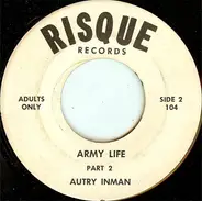 Autry Inman - Army Life