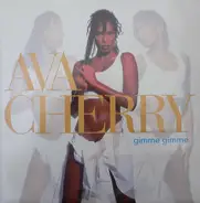 Ava Cherry - Gimme Gimme