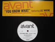 Avant, Lil Wayne - You Know What