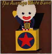 The Average White Band - Show Your Hand