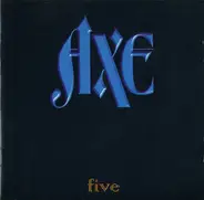 Axe - Five