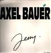 Axel Bauer - Jessy