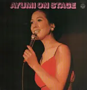 Ayumi Ishida - あゆみ オン・ステージ