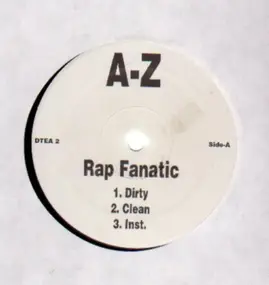 A.Z. - Rap Fanatic / Yonkers Shout Out