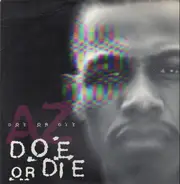 AZ - Doe or Die