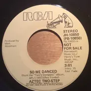 Aztec Two-Step - So We Danced