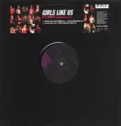 B-15 Project Featuring Crissy D & Lady G - Girls Like Us