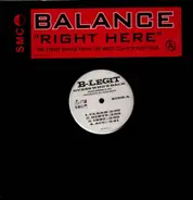 B-Legit, Balance - Guess Who's Back / Right Here