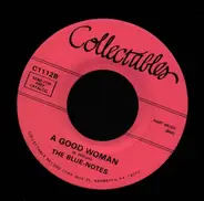 B. William / The Blue Notes - A Good Woman / My Hero