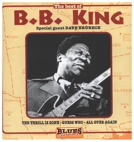 B.B King - The Best of B. B. King - Special Guest Dave Brubeck