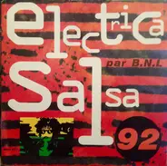 B.N.L. - Electrica Salsa '92