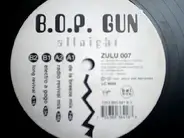 B.O.P. Gun - Allnight