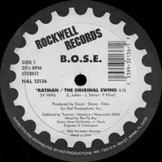B.O.S.E. - Batman  / The Original Swing