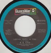 B.B. King - Losing Faith In You