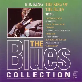 B.B King - The Blues Collection Vol. 2: The King Of The Blues
