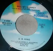 B.B. King - Inflation Blues / Sell My Monkey