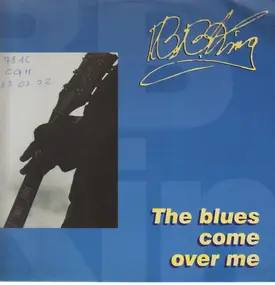 B.B King - The Blues Come Over Me