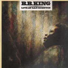 B.B King - Live at San Quentin