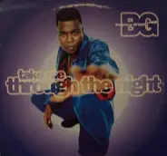 B.G. The Prince Of Rap - Take Me Through The Night