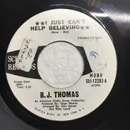 B.J. Thomas - I Just Can't Help Believing
