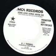 B.J. Thomas - Some Love Songs Never Die