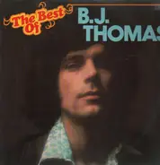 B.J. Thomas - The Best Of