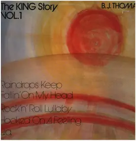 B.J. Thomas - The King Story Vol. 1