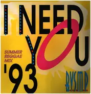 B.V.S.M.P. - I Need You '93 (Summer Reggae Mix)
