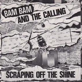 Bam Bam - Scraping Off The Shine