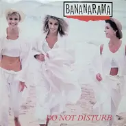 Bananarama - Do Not Disturb
