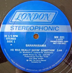 Bananarama - He Was Really Sayin' Somethin'
