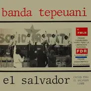 Banda Tepeuani - El Salvador