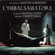 Banda Osiris / Enrico Rava - L'Imbalsamatore (Colonna Sonora Originale)