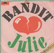 Bandit - Julie