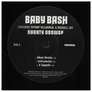 Baby Bash Featuring Tiffany Villarreal & Russell Lee - Shorty Doowop