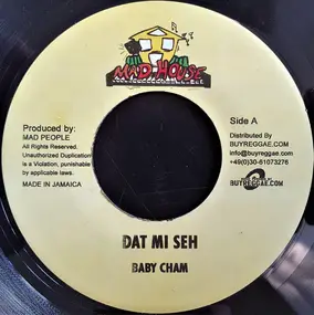 Baby Cham - Dat Mi Seh / God Mi Seh