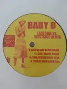 Baby D - ATL / E Side/W Side Remix