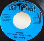 Baby Wayne , Danny English - Saddam / Toe