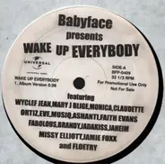 Babyface - Wake Up Everybody / One Sound