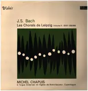 Bach / Michel Chapuis - Les Chorals de Leizpig Volume II