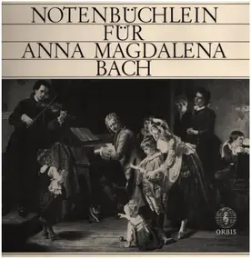 J. S. Bach - Notenbüchlein für Anna Magdalena Bach