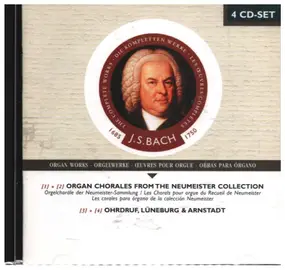 J. S. Bach - Organ Works - Orgelwerke
