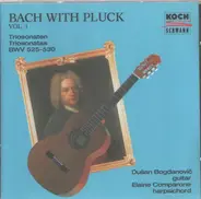 Bach - Bach with Pluck - Vol. 1