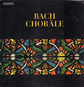 J. S. Bach - Bach Choräle