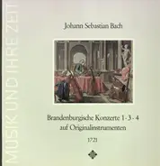 Bach - Brandenburgische Konzerte 1,3,4