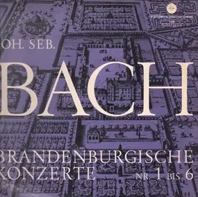 J. S. Bach - Brandenburgische Konzerte Nr. 1-6 (Tilegant)