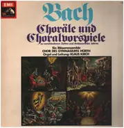 Bach - Choräle und Choralvorspiele